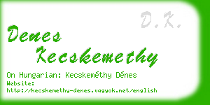 denes kecskemethy business card